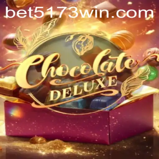 Unlock the Sweet Success of ChocolateDeluxe with the Secret 5173win