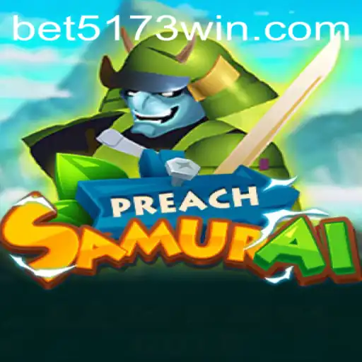 PreachSamurai: Unveiling the Epic Journey with 5173win