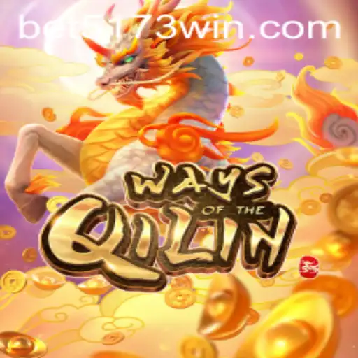 Exploring Ways of the Qilin: A Comprehensive Guide on 5173win